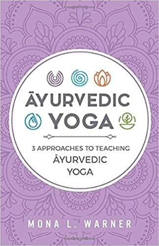 Cover of Ayurvedic Yoga by Mona L. Warner.
